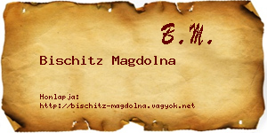 Bischitz Magdolna névjegykártya